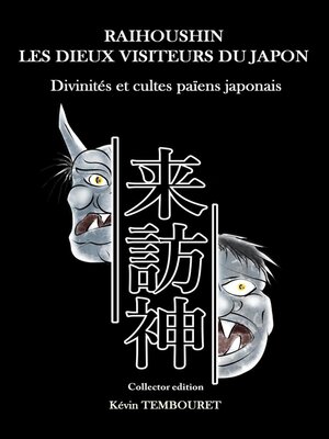 cover image of Raihoushin, les Dieux visiteurs du Japon